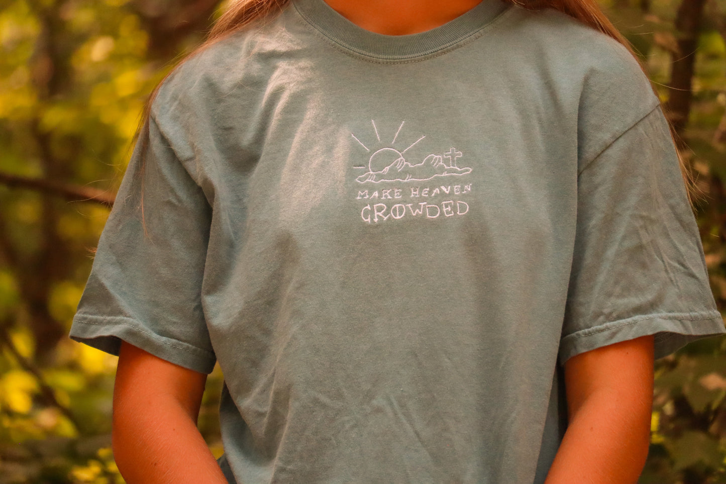 Make Heaven Crowded Tee